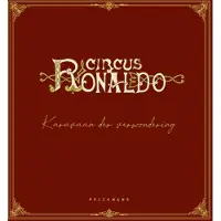 Pelckmans Circus Ronaldo (Hardback)