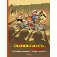 Dupuis Een Robbedoesvriend is moedig en eerlijk (Paperback)