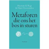 Uitgeverij Noordboek Metaforen die ons het bos in sturen (Paperback)