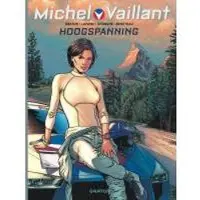Stripboeken Michel Vaillant - Hoogspanning