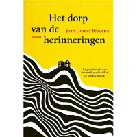 Wereldbibliotheek Het dorp van de herinneringen (Paperback)