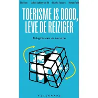 Pelckmans Toerisme is dood, leve de reiziger!