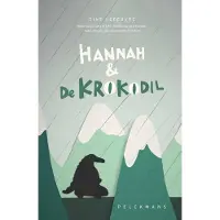 Pelckmans Hannah en de Krokodil (Hardback)