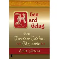 Boekerij Een hard gelag (Paperback)