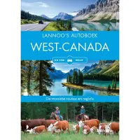 Lannoo 's autoboek West-Canada (Paperback)