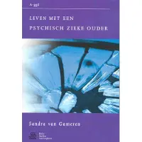 Bohn Stafleu van Loghum Leven met een psychisch zieke ouder (Paperback)