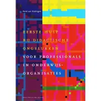 Bohn Stafleu van Loghum Eerste hulp bij didactische ongelukken (Hardback)