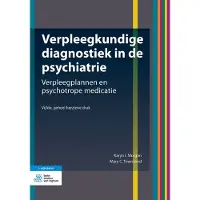 Bohn Stafleu van Loghum Verpleegkundige diagnostiek in de psychiatrie (Paperback)
