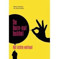 Bohn Stafleu van Loghum De burn-out bubbel (Paperback)