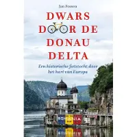 Uitgeverij Noordboek Dwars door de Donaudelta (Paperback)