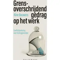 Pelckmans Grensoverschrijdend gedrag op het werk