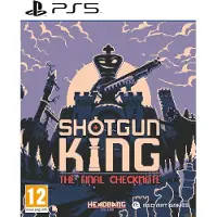 Shotgun King: The Final Checkmate