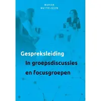 Swp Gespreksleiding in groepsgesprekken en focusgroepen (Paperback)
