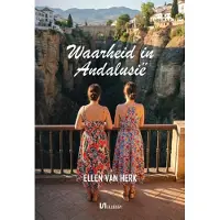 Uitgeverij Ellessy Waarheid in Andalusië (Paperback)