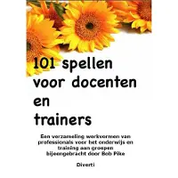 De vrije uitgevers 101 spellen voor docenten en trainers