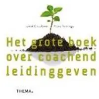 Uitgeverij Thema Het grote boek over coachend leidinggeven