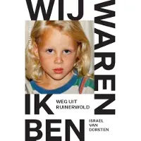 Uitgeverij Pluim Wij waren, ik ben (Paperback)