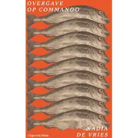 Uitgeverij Pluim Overgave op commando (Paperback)