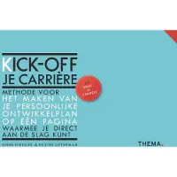 Uitgeverij Thema Kick-off je carrière (Paperback)