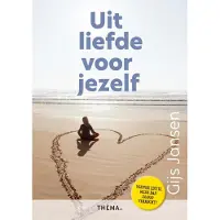 Uitgeverij Thema Uit liefde voor jezelf (Paperback)