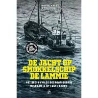 Just Publishers De jacht op smokkelschip De Lammie (Paperback)