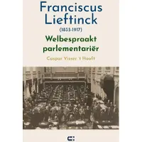 Uitgeverij Ijzer Franciscus Lieftinck (1835-1917) (Paperback)