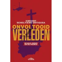 Ertsberg Onvoltooid verleden (Paperback)