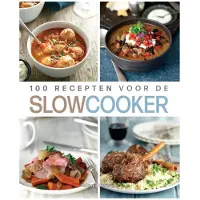 Veltman Uitgevers 100 recepten voor de SLOWCOOKER