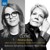 OUTHERE Baltimore Symphony Orchestra, Marin Alsop - Clyne: Abstractions; Within Her Arms; Abstractions; Restless Oceans; Color Field (CD)