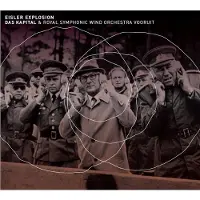 OUTHERE Das Kapital & Royal Symphonic Wind Orchestra Vooruit - Eisler Explosion (CD)