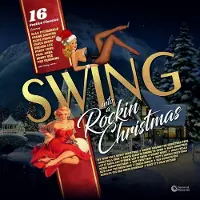 Coast2Coast Various Artists - Swing Into A Rockin Christmas: 16 Festive Classics (LP)