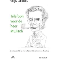 Meulenhoff Boekerij Telefoon voor de heer Mulisch (Paperback)