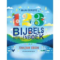 Kokboekencentrum Non-Fictie Mijn eerste 123 bijbels getallenboek (Hardback)