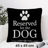 Allernieuwste.nl Kussen Kussenhoes Reserved For The Dog Polyester Peach Skin Perzikhuid Bank Decoratie - Kussenovertrek Hond - Zwart Wit 45 x 45 cm