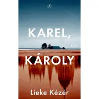 De Arbeiderspers Karel, Károly (Paperback)