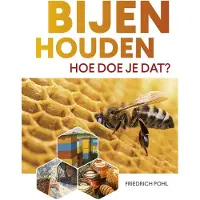 Vbk media Bijenhouden, hoe doe je dat?