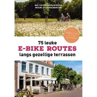 Kosmos 75 leuke e-bike routes langs gezellige terrassen (Paperback)