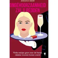 Borgerhoff & Lamberigts Ongehoorzaamheid zal u redden