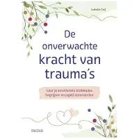 Deltas Onverwachte kracht van trauma - boek