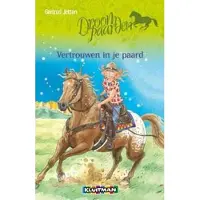 Kluitman Alkmaar, Uitgeverij Droompaarden. Vertouwen in je paard Boek