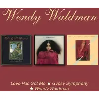 Import LOVE HAS GOT ME/GYPSY SYMPHONY/WENDY WALDMAN