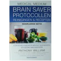 Succesboeken Medical Medium Brain Saver Protocollen