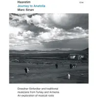 OUTHERE Marc Sinan - Hasretim – Journey To Anatolia (CD | DVD)