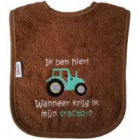 Funnies Bruine slab met "Ik ben hier! Wanneer krijg ik mijn tractor?" - groene tractor - lief, kraamcadeautje, cadeau, babyshower, groen, boer, boeren, werktuig