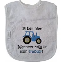 Funnies Witte slab met "Ik ben hier! Wanneer krijg ik mijn tractor?" - blauwe tractor - lief, kraamcadeautje, cadeau, babyshower, blauw