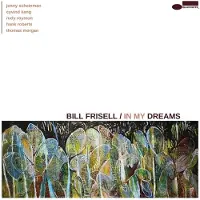 Universal Music Bill Frisell - In My Dreams (CD)