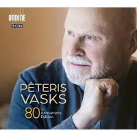 OUTHERE John Storgards, Marko Ylonen, Tampere Philharmonic Orchestra, Ostrobothnian Chamber Orchestra, Sinfonietta Riga - Peteris Vasks: 80th Anniversary Edition (3 CD)