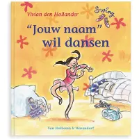 Boek met naam en foto - Pip wil dansen - Softcover
