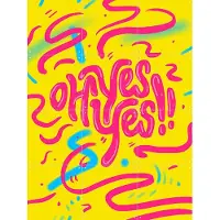 IXXI Oh Yes Oh Yes, Pop-art by Tadej - 60 x 80 cm - Grote wanddecoratie en posters - Grafisch Ontwerp, Illustraties, Kleurrijk, Speels, Typografie