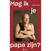 Borgerhoff & Lamberigts Mag ik je papa zijn? (Paperback)